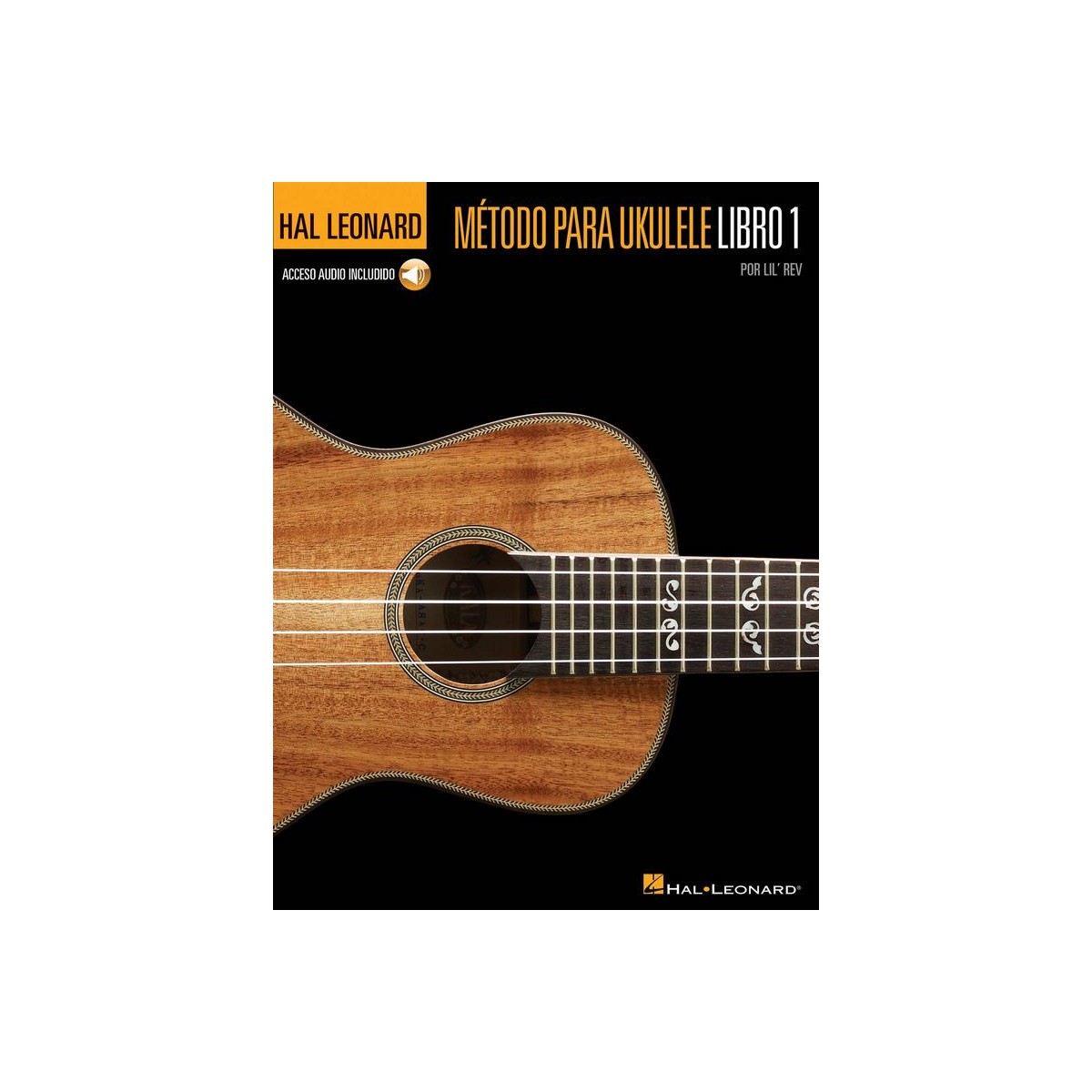 Método para ukelele libro 1/audio online - rev, lil´