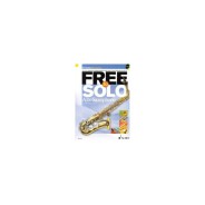 Free to solo alto saxofon + cd - rob hughes and paul harvey