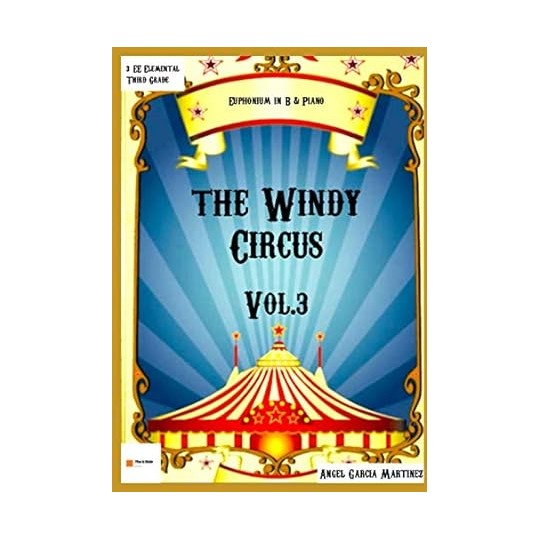 The windy circus vol. 3: bombardino y piano - àngel garcía martínez