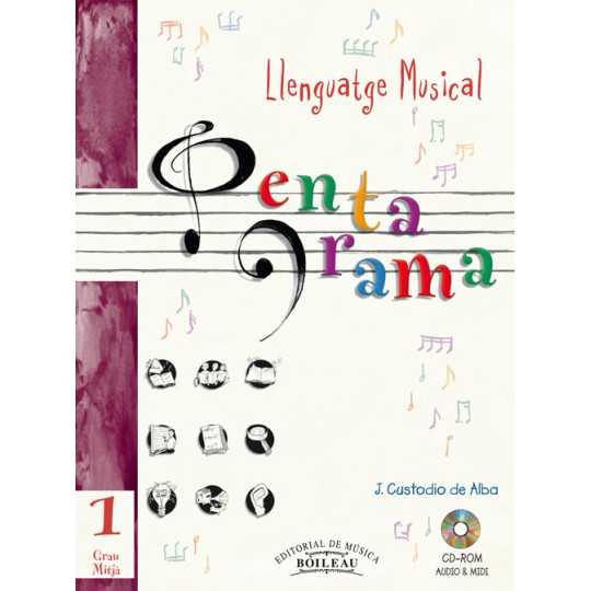 PENTAGRAMA LLENGUATGE MUSICAL GRAU MITJÀ 1 + CD (VALENCIÀ) - CUSTODIO DE ALBA, JOSEP