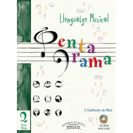 PENTAGRAMA LLENGUATGE MUSICAL GRAU MITJÀ 2 + CD (VALENCIÀ) - CUSTODIO DE ALBA, JOSEP