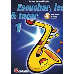 Escuchar, leer y tocar. Saxofón alto 1/audio - Oldenkamp/Kastelein