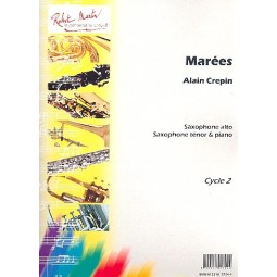 Marées, saxo alto/tenor y piano - Alain Crepin (Robert Martin)