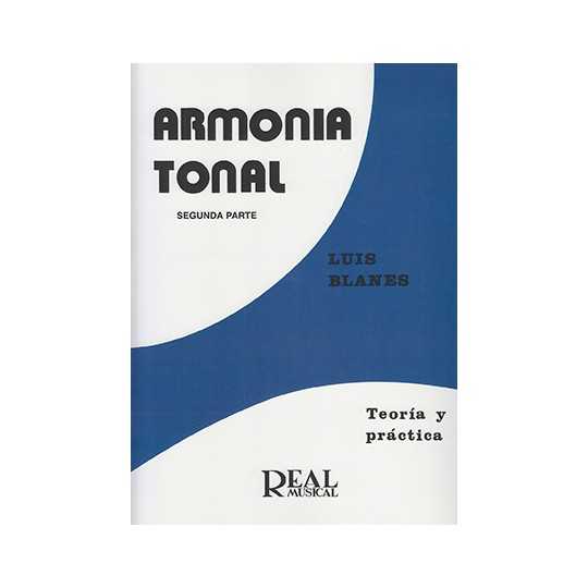 Armonía tonal 2, teoría y práctica - Blanes, Luis