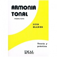 Armonía tonal 1, teoría y práctica - Blanes, Luis