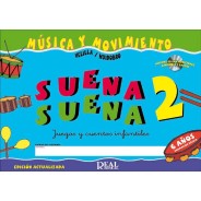 Música y Movimiento. Suena Suena 2: 6 Años + Cd - Velilla/Huidobro