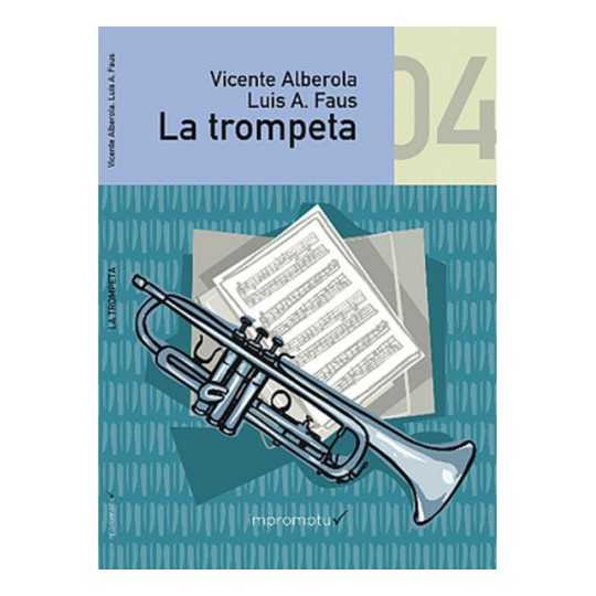 La Trompeta Vol. 4 + Cd - Alberola Faus