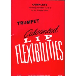 Advanced Lip Flexibilities. Complete. Trumpet. Colin, Charles