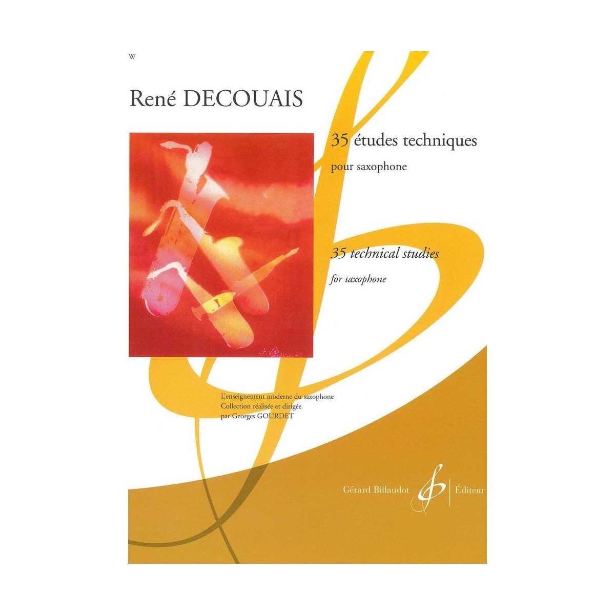 35 études techniques para saxofón de Decouais, René Ed. Billaudot