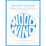 Progress in Flute Playing Vol. 1: 15 easy studies Op. 33 de Köhler, Ernesto